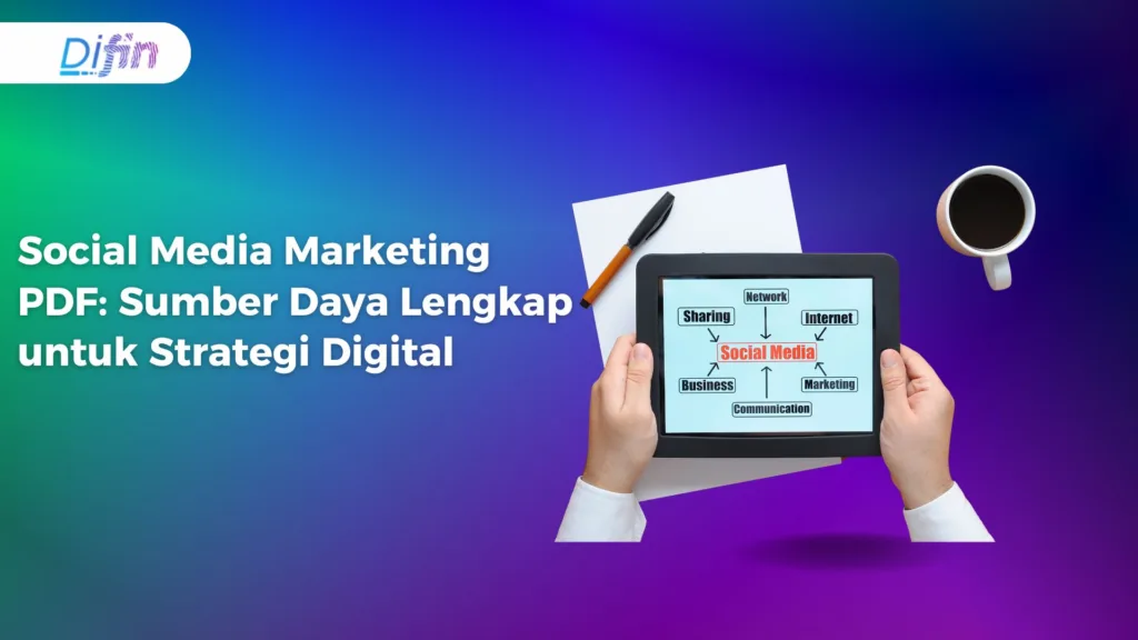Social Media Marketing PDF: Sumber Daya Lengkap untuk Strategi Digital